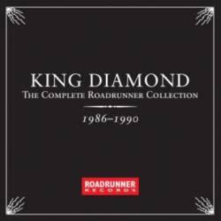 King Diamond : The Complete Roadrunner Collection 1986-1990